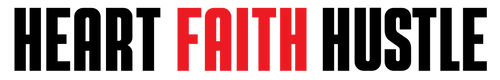 Heart Faith Hustle